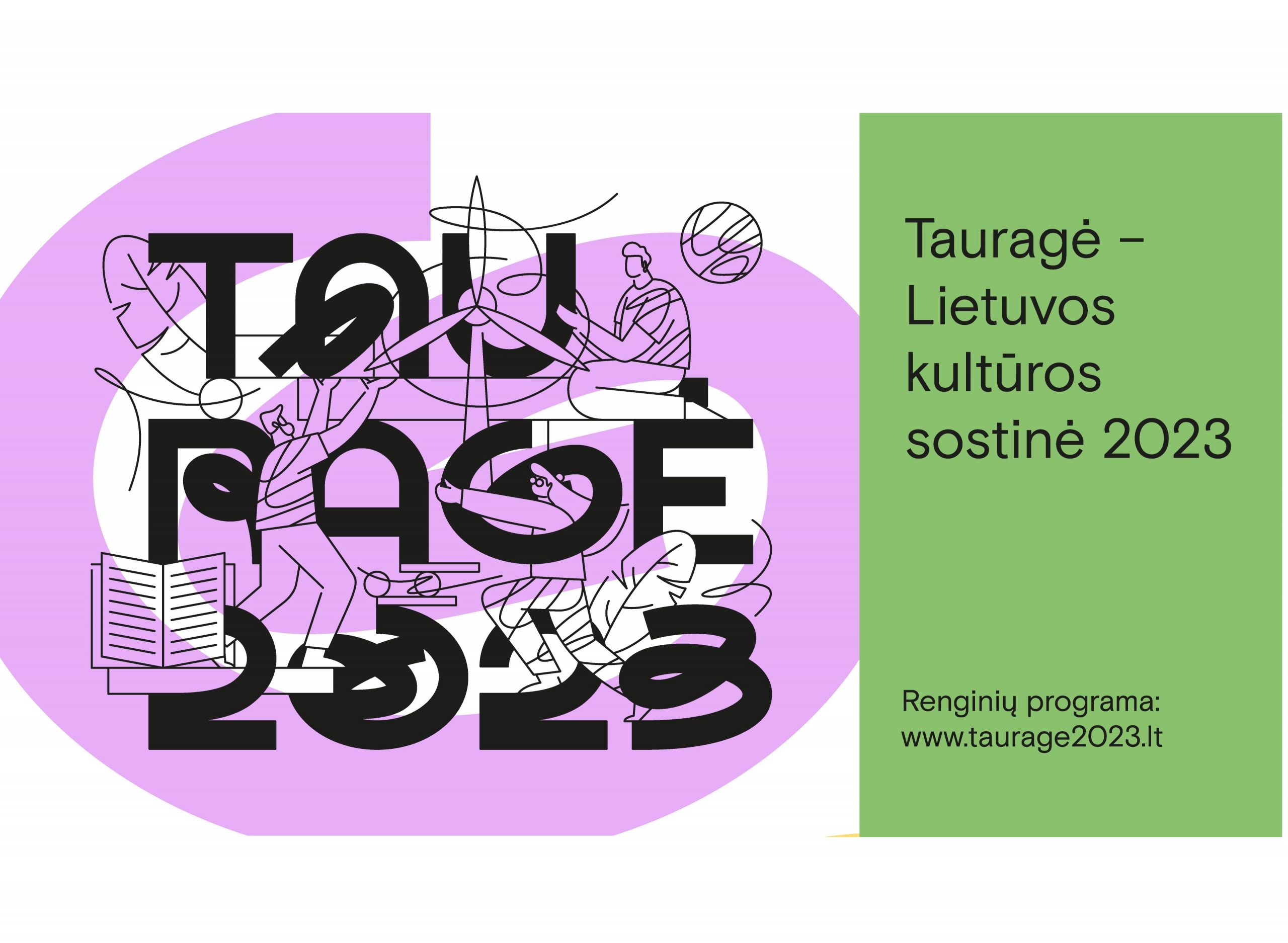 Tauragė – Lietuvos Kultūros Sostinė 2023 atidarymo renginys