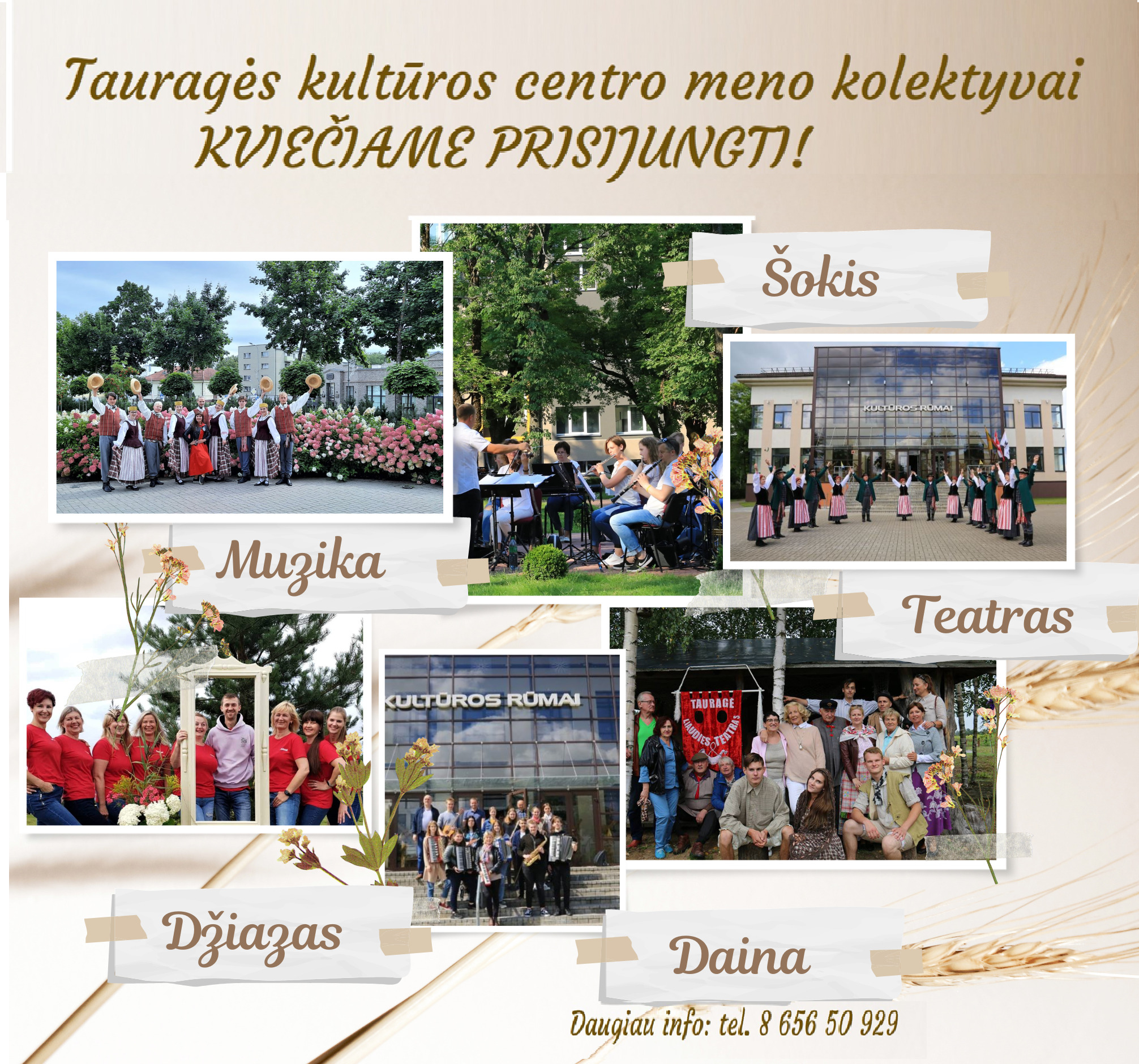 Kviečiame prisijungti prie Tauragės kultūros centro meno kolektyvų