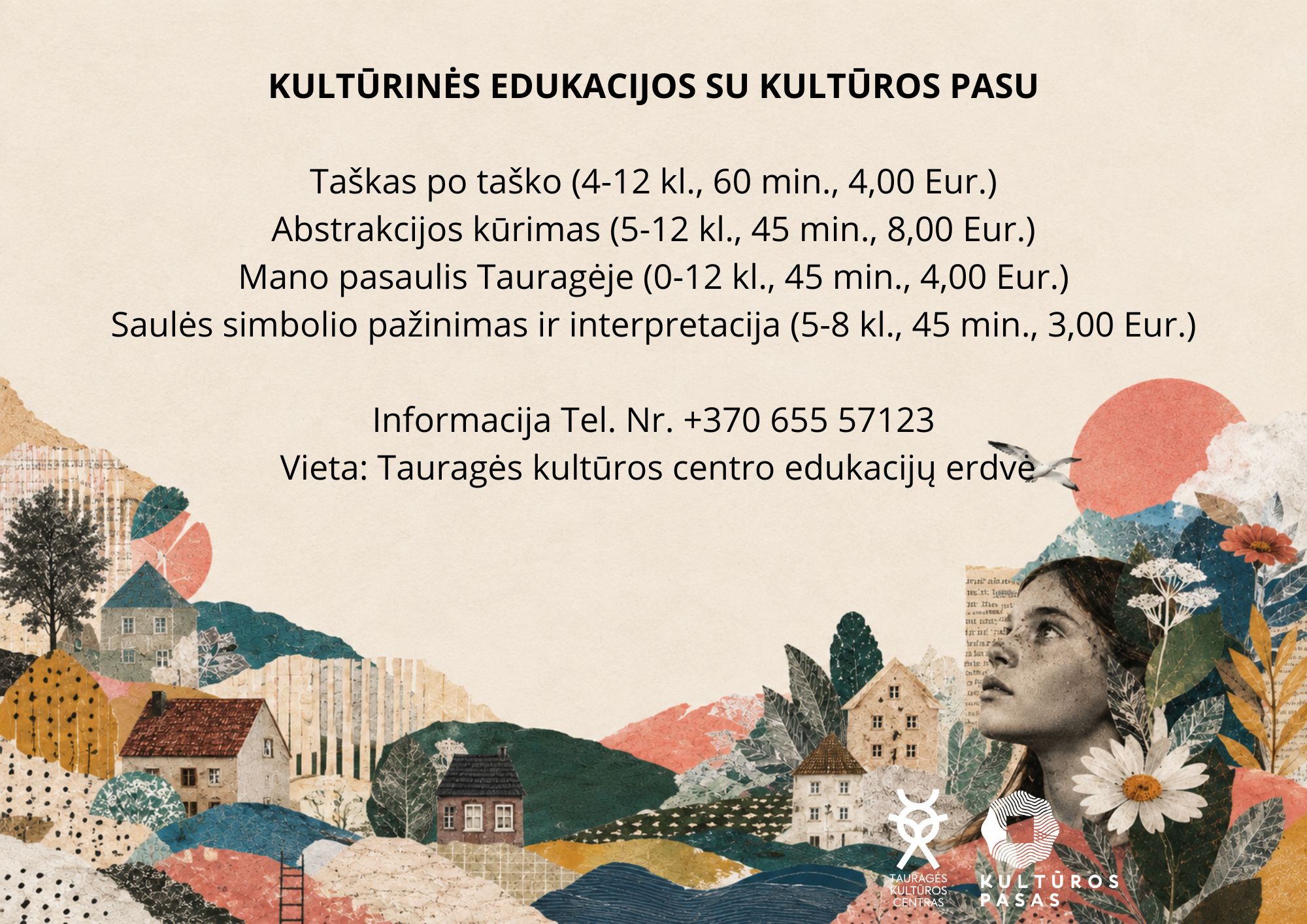 2024-09-02 Tauragės kultūros centras kviečia į dar daugiau  Kultūros paso edukacijų!