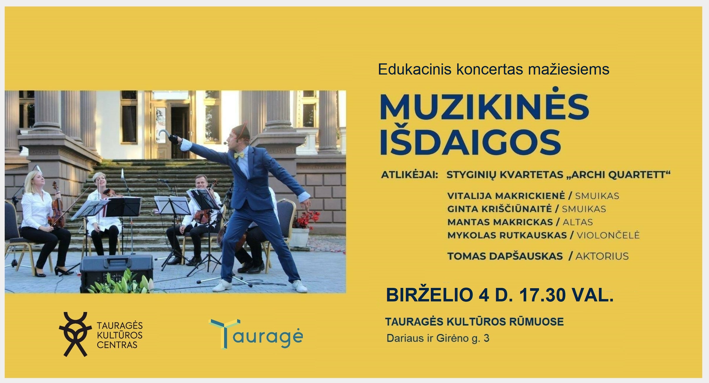 2025-06-04 MUZIKINĖS IŠDAIGOS – dovana mažiesiems tauragiškiams