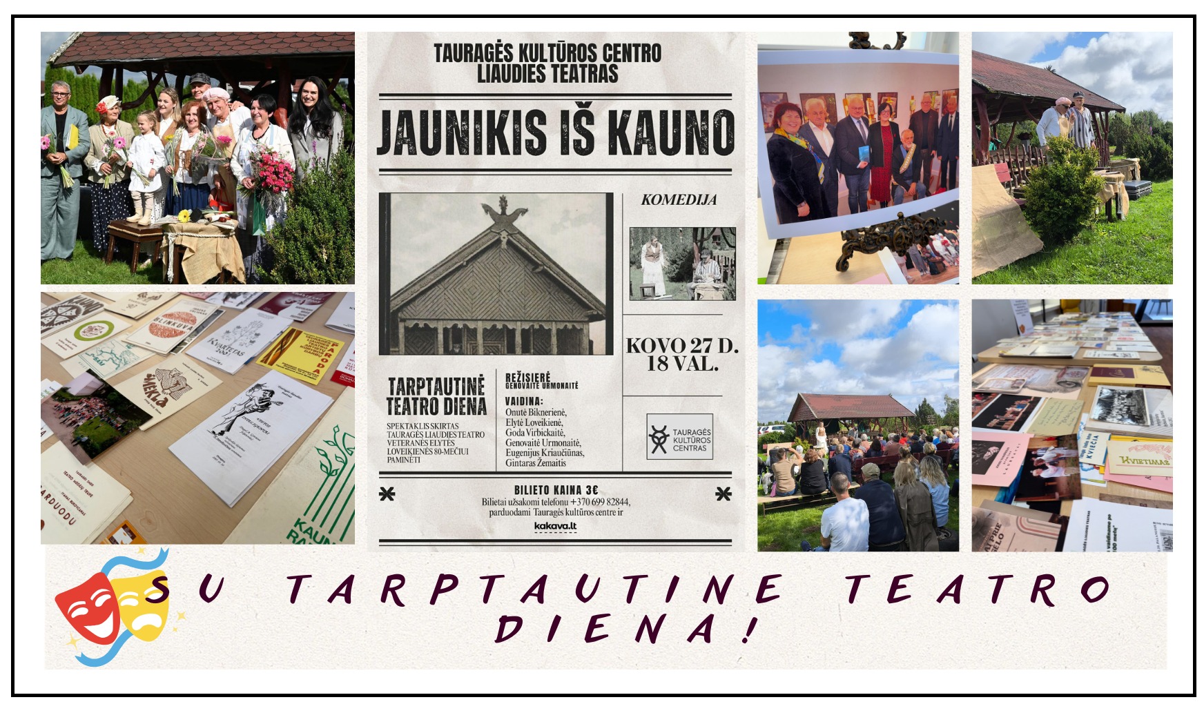 2026-03-27 Tarptautinė teatro diena Tauragėje – kupina šilumos ir gyvų emocijų