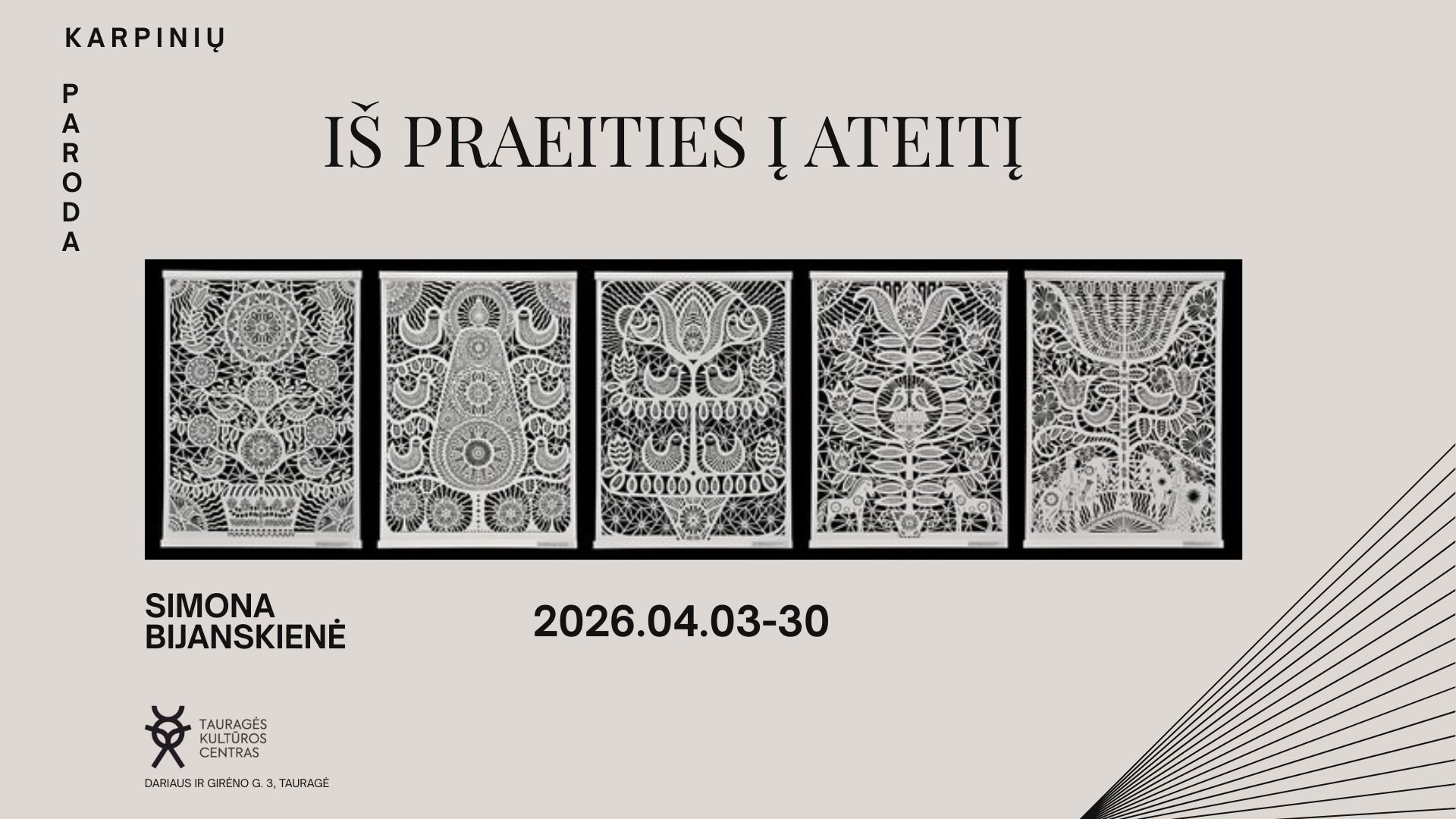 2026-04-03 Paroda IŠ PRAEITIES Į ATEITĮ