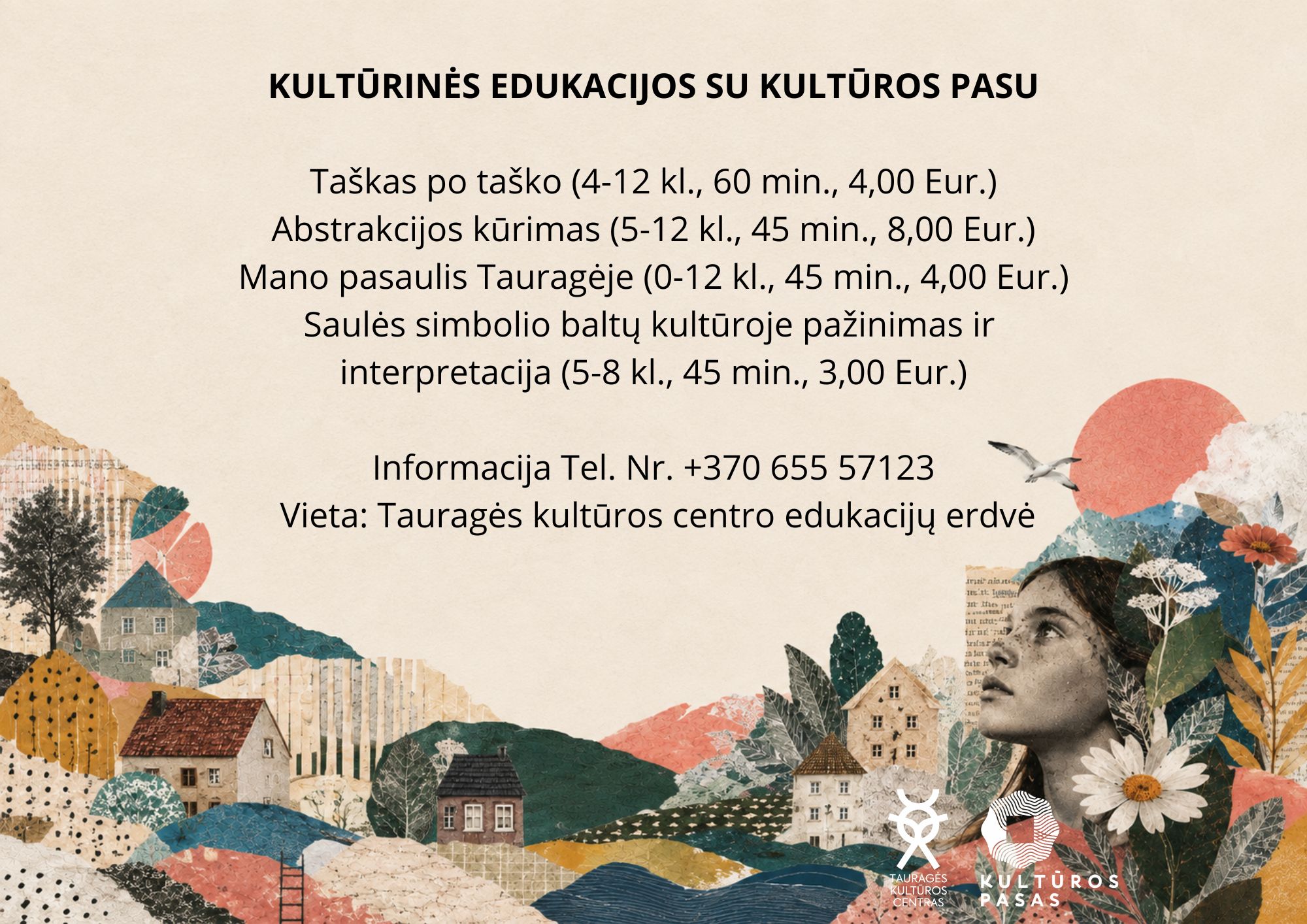 2026-09-23 Tauragės kultūros centras kviečia į dar daugiau  Kultūros paso edukacijų!